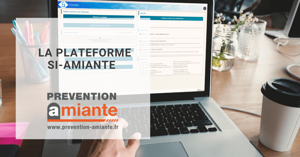 La plateforme SI-amiante