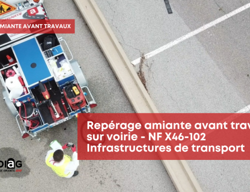 Repérage amiante voirie – NF X46-102 – Infrastructure de transport